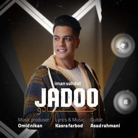 Iman Vahdat – Jadoo